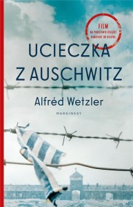 UCIECZKA Z AUSCHWITZ, ALFRED WETZLER