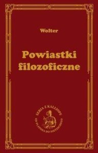 POWIASTKI FILOZOFICZNE, WOLTER