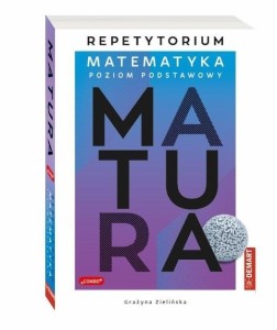 REPETYTORIUM Z MATEMATYKI DLA MATURZYSTÓW PP