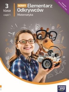 ELEMENTARZ ODKRYWCÓW NOWY 3 MATEMATYKA PODR CZ.1