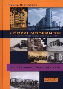 ŁÓDZKI MODERNIZM I INNE NURTY...T.2