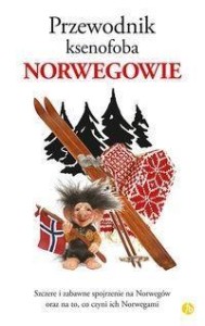 PRZEWODNIK KSENOFOBA. NORWEGOWIE