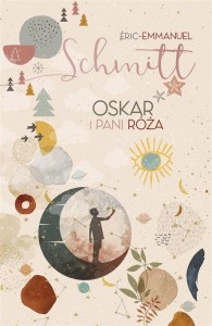 OSKAR I PANI RÓŻA W.2023, ERIC-EMMANUEL SCHMITT