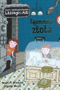 TAJEMNICA ZŁOTA, MARTIN WIDMARK, HELENA WILLIS