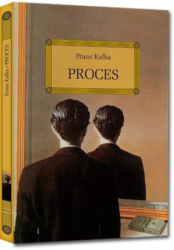 Proces z oprac. okleina GREG, Franz Kafka