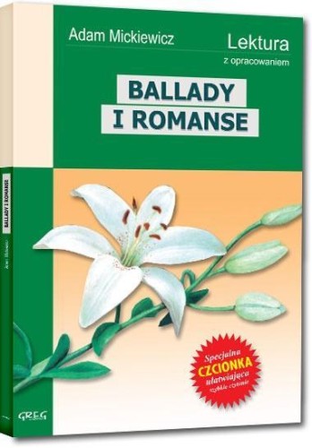Ballady i Romanse z oprac. GREG, Adam Mickiewicz