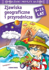 ZJAWISKA GEOGRAFICZNE I PRZYRODNICZE