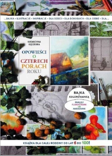 Opowieści o czterech porach roku z kolorowanką