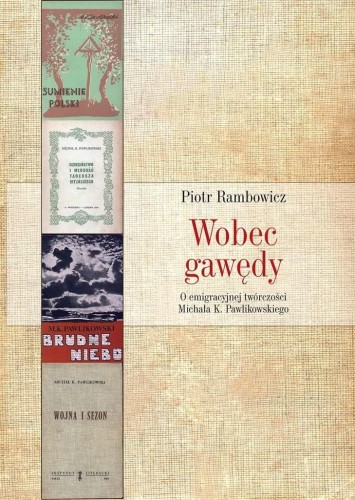 Wobec gawędy, Piotr Rambowicz