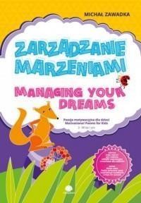 ZARZĄDZANIE MARZENIAMI 3+, MICHAŁ ZAWADKA