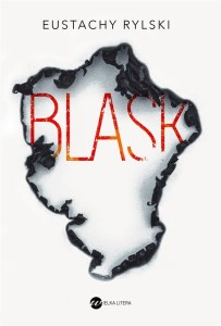 BLASK BR, EUSTACHY RYLSKI