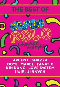 DISCO POLO. LEKSYKON MUZYKI, MILAN BUDZIŃSKI