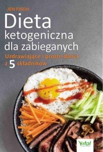 DIETA KETOGENICZNA DLA ZABIEGANYCH