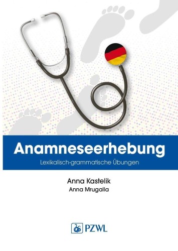 Anamnese. Wortschatz- und Grammatikbungen. Wywiad