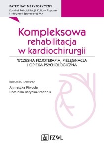 KOMPLEKSOWA REHABILITACJA W KARDIOCHIRURGII