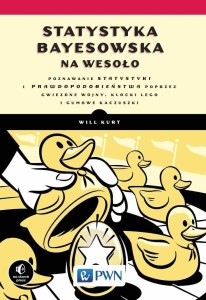 STATYSTYKA BAYESOWSKA NA WESOŁO. POZNAWAJ STATYST.
