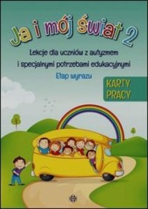 JA I MÓJ ŚWIAT 2 LEKCJE DLA.. ETAP WYRAZU KP