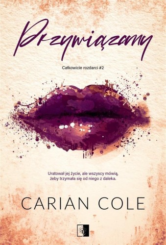 Przywiązany, Carian Cole