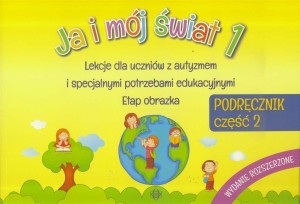 JA I MÓJ ŚWIAT 1 PODRĘCZNIK CZ.2 W.2023