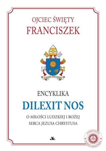 Encyklika Dilexit nos, Papież Franciszek