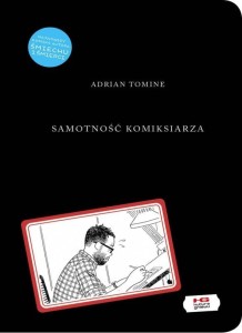SAMOTNOŚĆ KOMIKSIARZA, ADRIAN TOMINE