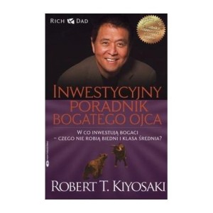 INWESTYCYJNY PORADNIK BOGATEGO OJCA. CZYLI W CO...
