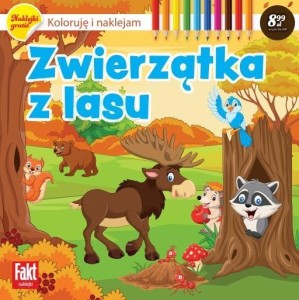 ZWIERZĄTKA Z LASU KOLORUJĘ I NAKLEJAM