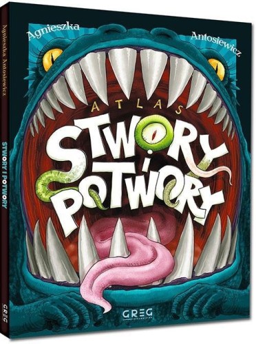 Atlas - stwory i potwory, Agnieszka Antosiewicz