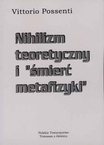 NIHILIZM TEORETYCZNY I ŚMIERĆ METAFIZYKI
