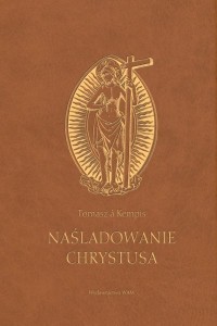 NAŚLADOWANIE CHRYSTUSA W.2 (BRĄZOWY)