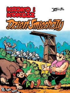 KAJKO I KOKOSZ. DZIEŃ ŚMIECHAŁY, JANUSZ CHRISTA