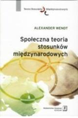 SPOŁECZNA TEORIA STOSUNKÓW MIĘDZYNARODOWYCH