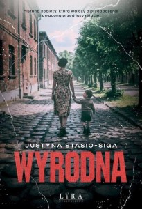 WYRODNA, JUSTYNA STASIO-SIGA