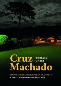 CRUZ MACHADO ETNOGRAFICZNE SPOJRZENIE NA...
