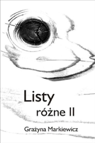 Listy różne II, Grażyna Markiewicz