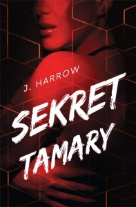 SEKRET TAMARY, J. HARROW