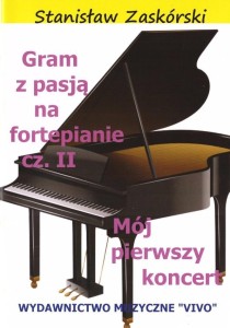 GRAM Z PASJĄ NA FORTEPIANIE CZ.2