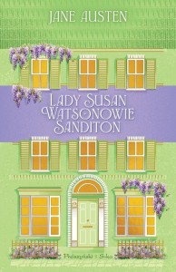 LADY SUSAN. WATSONOWIE. SANDITON, JANE AUSTEN