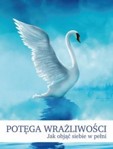 POTĘGA WRAŻLIWOŚCI, KAROLINA BOCHENEK