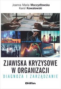 ZJAWISKA KRYZYSOWE W ORGANIZACJI