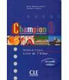 Champion 1 Methode de francais CLE