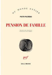 PENSION DE FAMILLE, PIOTR PAZIŃSKI