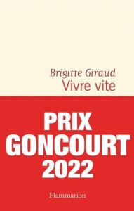 VIVRE VITE, BRIGITTE GIRAUD