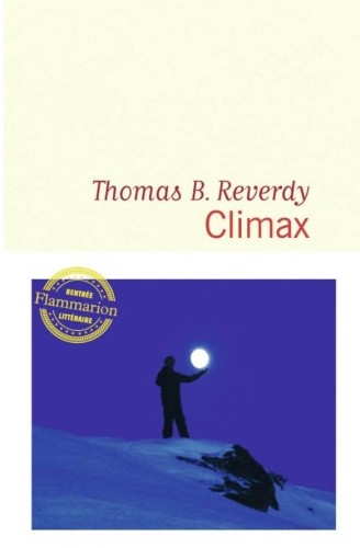 Climax, Thomas B. Reverdy