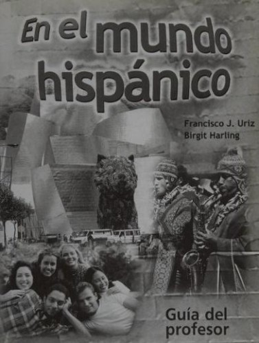Mundo hispanico guia del profesor, praca zbiorowa