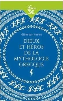 Dieux et heros de la mythologie grecque