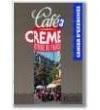 Cafe Creme 3 ćw. HACHETTE, Praca zbiorowa