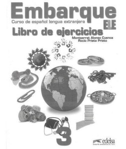 EMBARQUE 3 LIBRO DE EJERCICIOS EDELSA