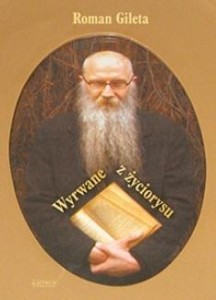 WYRWANE Z ŻYCIORYSU, ROMAN GILETA