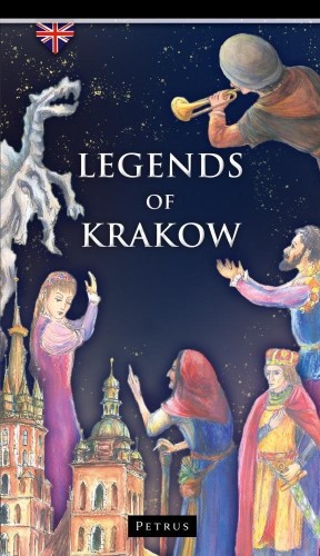 Legendy o Krakowie w.angielska, praca zbiorowa